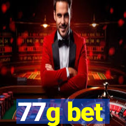 77g bet